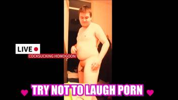 Try Not to Laugh Porn SILLY COCKSUCKING HOMOGOON